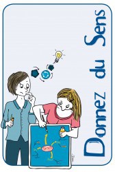 Donnez du sens à vos apprentissages